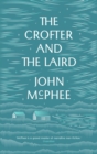 Image for The crofter and the laird: life on an Hebridean island