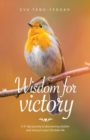 Image for Wisdom for Victory