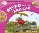 Image for Myro and the Railcar : Myro, the Smallest Plane in the World