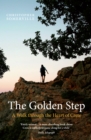 Image for The golden step  : a walk through the heart of Crete