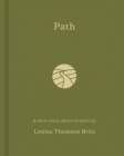 Image for The path  : a short story
