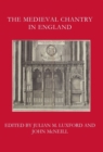 Image for The Medieval Chantry in England