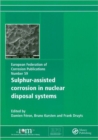 Image for Sulphur-Assisted Corrosion in Nuclear Disposal Systems