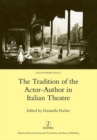 Image for The tradition of the actor-author in Italian theatre