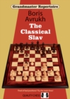 Image for Grandmaster Repertoire 17 - The Classical Slav