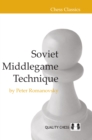 Image for Soviet Middlegame Technique