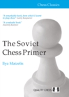 Image for The Soviet Chess Primer