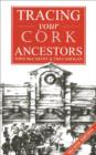 Image for Guide to Tracing your Cork Ancestors: 2nd edition