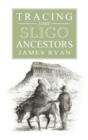 Image for Guide to Tracing your Sligo Ancestors