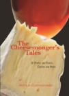 Image for The cheesemonger&#39;s tales