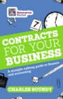 Image for Contracts for your business: a straightforward guide to contracts and legal agreements