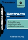 Image for Contracts for your business  : a straightforward guide to contracts and legal agreements