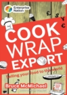 Image for Cook Wrap Export: Selling your food to the world