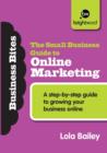 Image for The Small Business Guide to Online Marketing