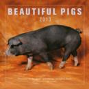 Image for Beautiful Pigs 2013