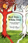 Image for Red Tree, White Tree : Faeries and Humans in Partnership