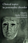 Image for Clinical Topics in Personality Disorder