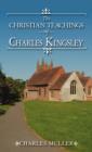 Image for The Christian Teachings of Charles Kingsley