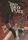 Image for The Bad Bad Place