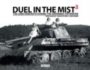 Image for Duel in the Mist 3 : The Leibstandarte During the Ardennes Offensive