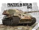 Image for Panzers in Berlin 1945