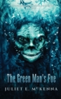 Image for The Green Man&#39;s Foe