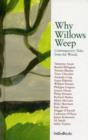 Image for Why Willows Weep