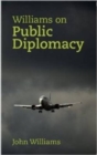 Image for Williams on Public Diplomacy