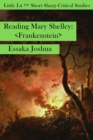 Image for Reading Mary Shelley  : Frankenstein