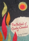Image for The ballad of Curly Oswald