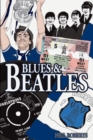 Image for Blues &amp; Beatles