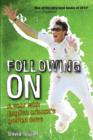 Image for Following on: a year with English cricket&#39;s golden boys