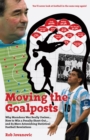 Image for Moving The Goalposts