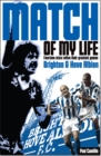 Image for Brighton &amp; Hove Albion  : sixteen stars relive their greatest games