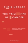 Image for The Triumph of Cancer
