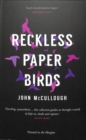 Image for Reckless paper birds