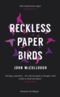 Image for Reckless Paper Birds