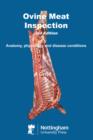 Image for Ovine meat inspection: anatomy, physiology and disease conditions