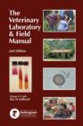 Image for Veterinary Laboratory and Field Manual : A Guide for Veterinary Technicians and Animal Health Advisors