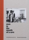 Image for Man In The Mouth Of A Cave / The Billy Childish Studio 2012-2018