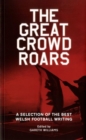 Image for The Great Crowd Roars