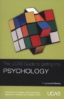 Image for The UCAS Guide to Getting into Psychology