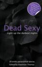 Image for Dead Sexy : Paranormal erotic anthology : 2