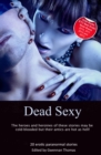 Image for Dead Sexy : Paranormal erotic anthology : 2