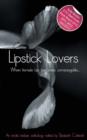 Image for Lipstick Lovers : 20 lesbian stories : 4