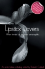 Image for Lipstick Lovers : 20 lesbian stories : 4