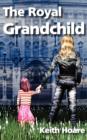 Image for The Royal Grandchild