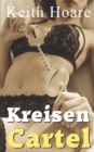 Image for Kreisen Cartel : The Early Years