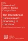 Image for The international baccalaureate: pioneering in education : 4