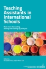 Image for Teaching Assistants in International Schools: More than cutting, sticking and washing up paint pots!
